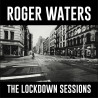 ROGER WATERS - THE LOCKDOWN SESSIONS (LP-VINILO)