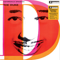 DUKE ELLINGTON - HISTORICALLY SPEAKING THE DUKE (LP-VINILO)