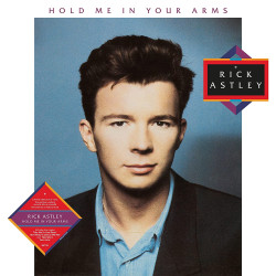 RICK ASTLEY - HOLD ME IN YOUR ARMS (LP-VINILO)
