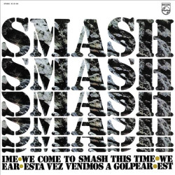 SMASH - WE COME TO SMASH...