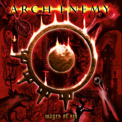 ARCH ENEMY - WAGES OF SIN...
