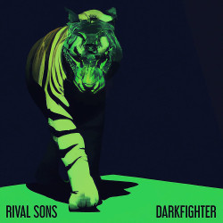 RIVAL SONS - DARKFIGHTER...