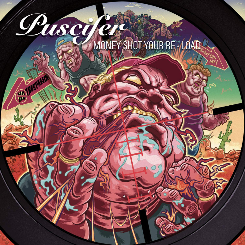 PUSCIFER - MONEY SHOT YOUR RE-LOAD (2 LP-VINILO)