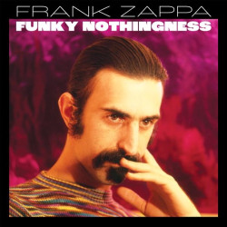 FRANK ZAPPA - FUNKY NOTHINGNESS (2 LP-VINILO)