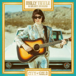 MOLLY TUTTLE & GOLDEN HIGHWAY - CITY OF GOLD (LP-VINILO) COLOR INDIES