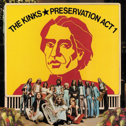 THE KINKS - PRESERVATION...