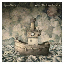 JAMES YORKSTON - WHEN THE...