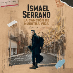 ISMAEL SERRANO - LA CANCIÓN...