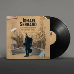 ISMAEL SERRANO - LA CANCIÓN DE NUESTRA VIDA (LP-VINILO)