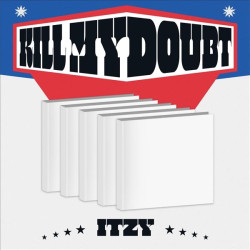 ITZY - KILL MY DOUBT...