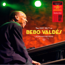 BEBO VALDÉS - LÁGRIMAS NEGRAS - THE VERY BEST OF BEBO VALDÉS (LP-VINILO)