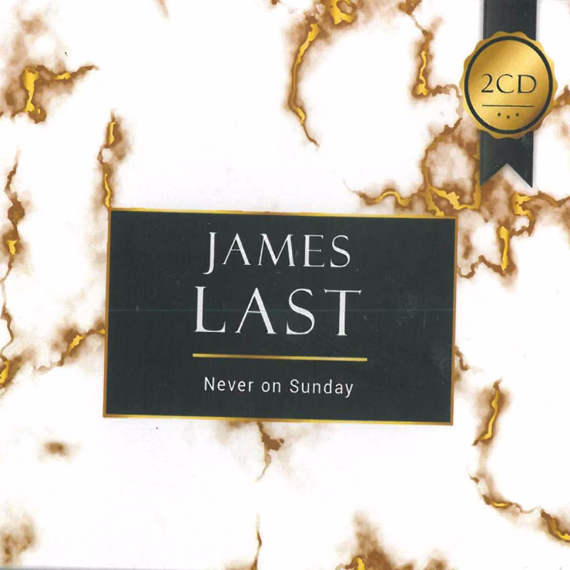 JAMES LAST - NEVER ON SUNDAY (2 CD)
