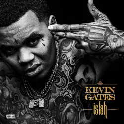 KEVIN GATES - ISLAH (2...