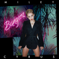 MILEY CYRUS - BANGERZ (2...