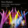 STEVE HACKETT - FOXTROT AT FIFTY + HACKETT HIGHLIGHTS: LIVE IN BRIGHTON (2 CD + BLU-RAY)