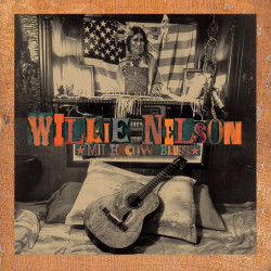 WILLIE NELSON - MILK COW BLUES (2 LP-VINILO)