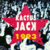 KACTUS JACK - 1993