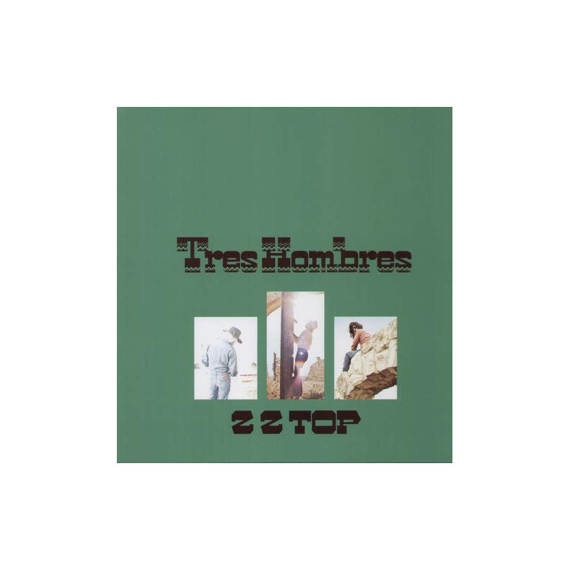 ZZ TOP - TRES HOMBRES (LP-VINILO)