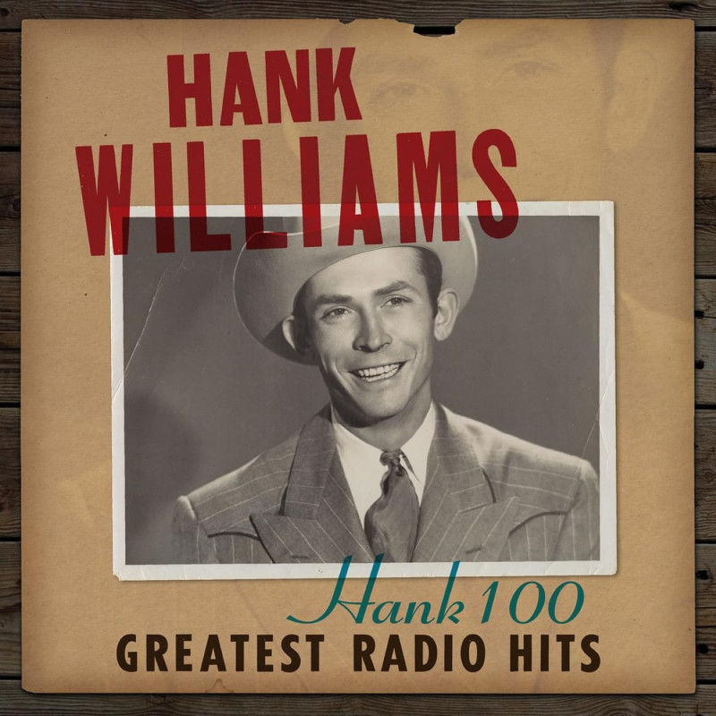 HANK WILLIAMS - HANK 100:GREATEST RADIO HITS (CD)