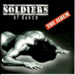 SOLDIERS OF DANCE - THE ALBUM