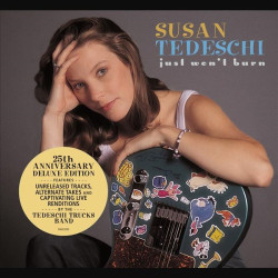 SUSAN TEDESCHI - JUST WON'T BURN (25TH ANNIVERSARY EDITION) (CD)