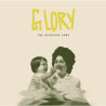 THE GLORIOUS SONS - GLORY (LP-VINILO)