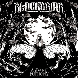 BLACKBRIAR - A DARK EUPHONY...