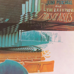 JONI MITCHELL - MILES OF...