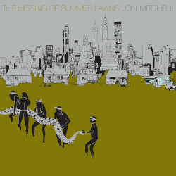 JONI MITCHELL - THE HISSING OF SUMMER LAWNS (LP-VINILO)