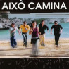 AIXO CAMINA - AIXO CAMINA