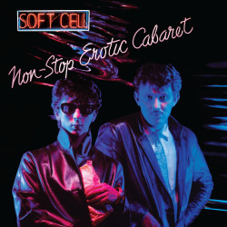 SOFT CELL - NON-STOP EROTIC CABARET (2 LP-VINILO)