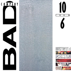 BAD COMPANY - 10 FROM 6...