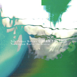 NILS PETTER MOLVAER & NORWEGIAN RADIO ORCHESTRA - CERTAINTY OF TIDES (LP-VINILO)