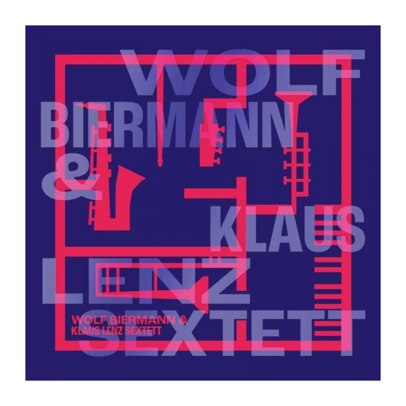 WOLF BIERMANN & KLAUS LENZ - WOLF BIERMANN / KLAUS LENZ SEXTETT (LP-VINILO)