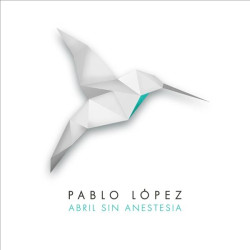 PABLO LOPEZ - ABRIL SIN ANESTESIA (VINILO 7")