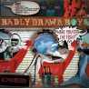 BADLY DRAWN BOY - HAVE YOU FED THE FISH?