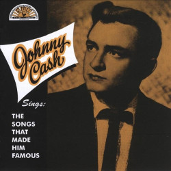 JOHNNY CASH - SINGS THE SONGS THAT MADE HIM FAMOUS (LP-VINILO)