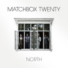 MATCHBOX TWENTY - NORTH (LP-VINILO)