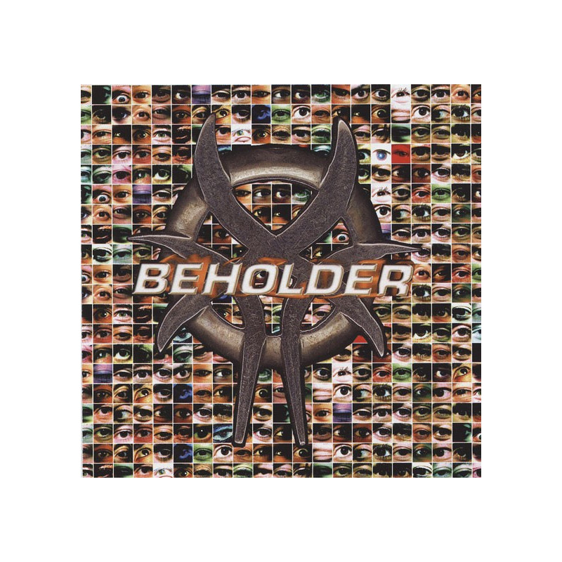 BEHOLDER - BEHOLDER