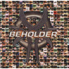 BEHOLDER - BEHOLDER