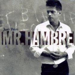 JUAN PERRO - MR HAMBRE...