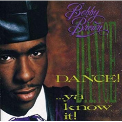 BOBBY BROWN - DANCE!