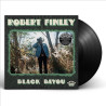 ROBERT FINLEY - BLACK BAYOU (LP-VINILO)