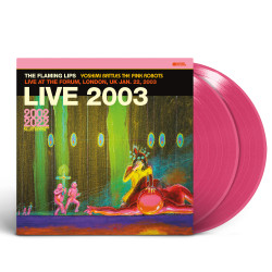 THE FLAMING LIPS - LIVE AT THE FORUM LONDON, JANUARY 22 (2 LP-VINILO) PINK