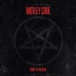 MÖTLEY CRÜE - SHOUT AT THE...