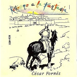 CESAR FORNES - RETORNO A LA FANTASIA (CD)