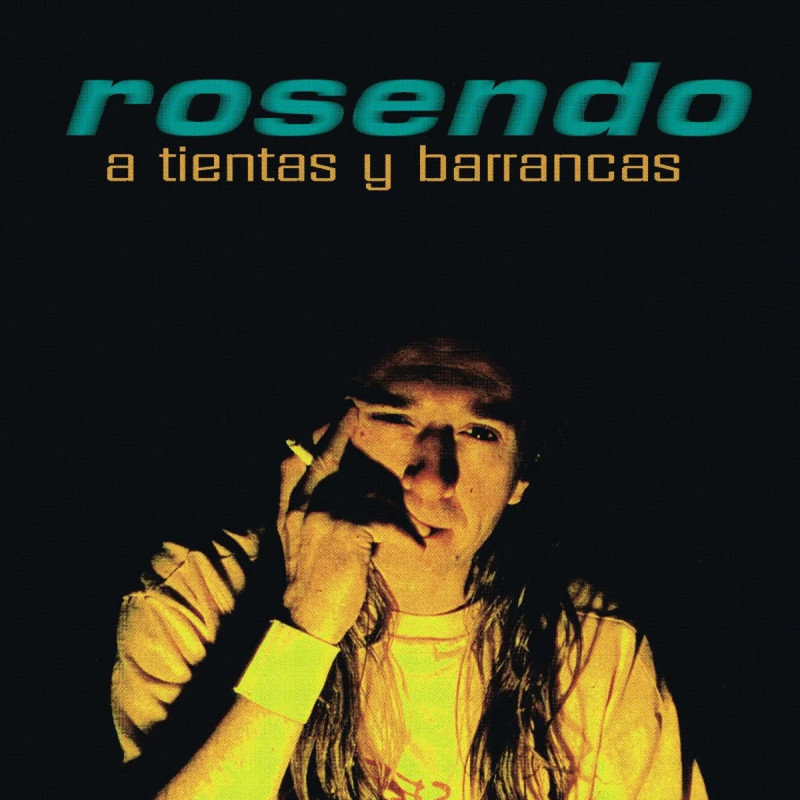 ROSENDO - A TIENTAS Y BARRANCAS (LP-VINILO)