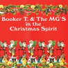 BOOKER T. & THE M.G.S - IN THE CHRISTMAS SPIRIT (LP-VINILO) CLEAR