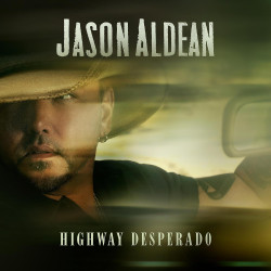 JASON ALDEAN - HIGHWAY...