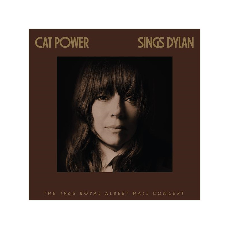 CAT POWER - CAT POWER SINGS DYLAN: THE 1966 ROYAL ALBERT HALL CONCERT (2 CD)